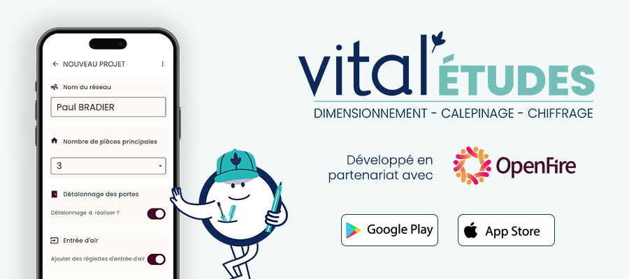 Vital’Études, l’appli métier pour les pros de la ventilation en maison individuelle