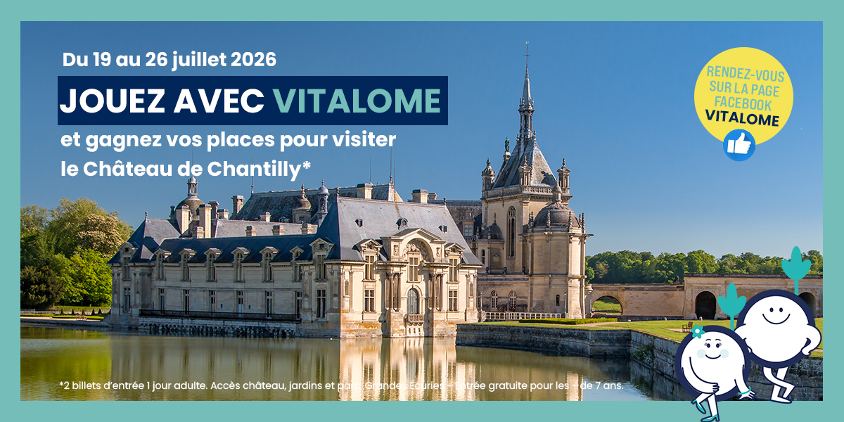 jeu-concours-2026-Vitalome-chateau-Chantilly Image du jeu concours Vitalome 2026 - Pour jouer avec Vitalome et et gagner des places pour visiter le Château de Chantilly